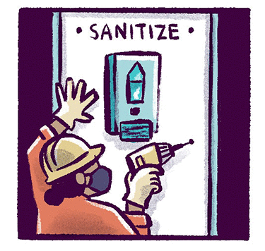 Illustration: A worker in a hard hat holding a drill is putting up a hand-sanitizing station on a wall.