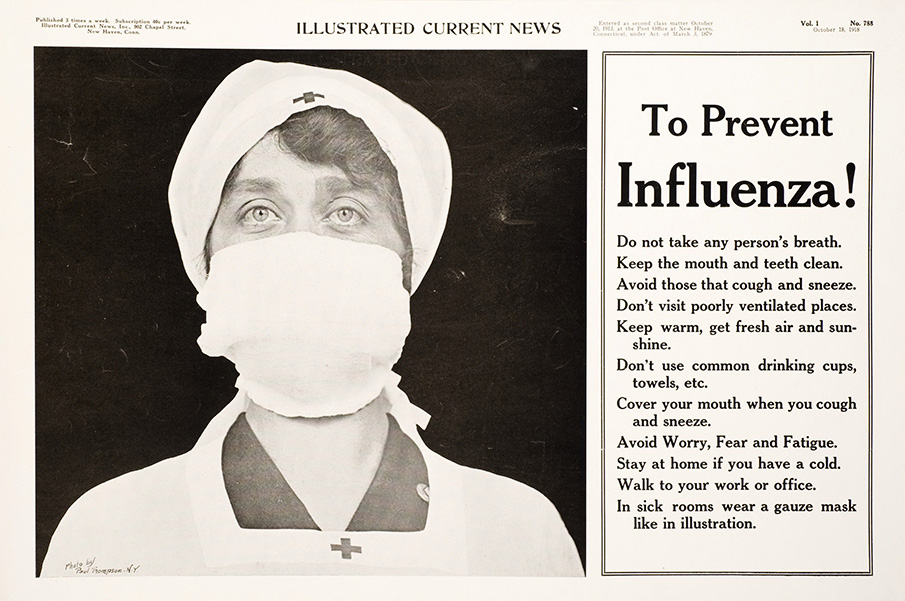 Historic photograph of an old poster shows a a nurse wearing a mask next to text with the heading “To Prevent Influenza!” followed by tips on how to do so.