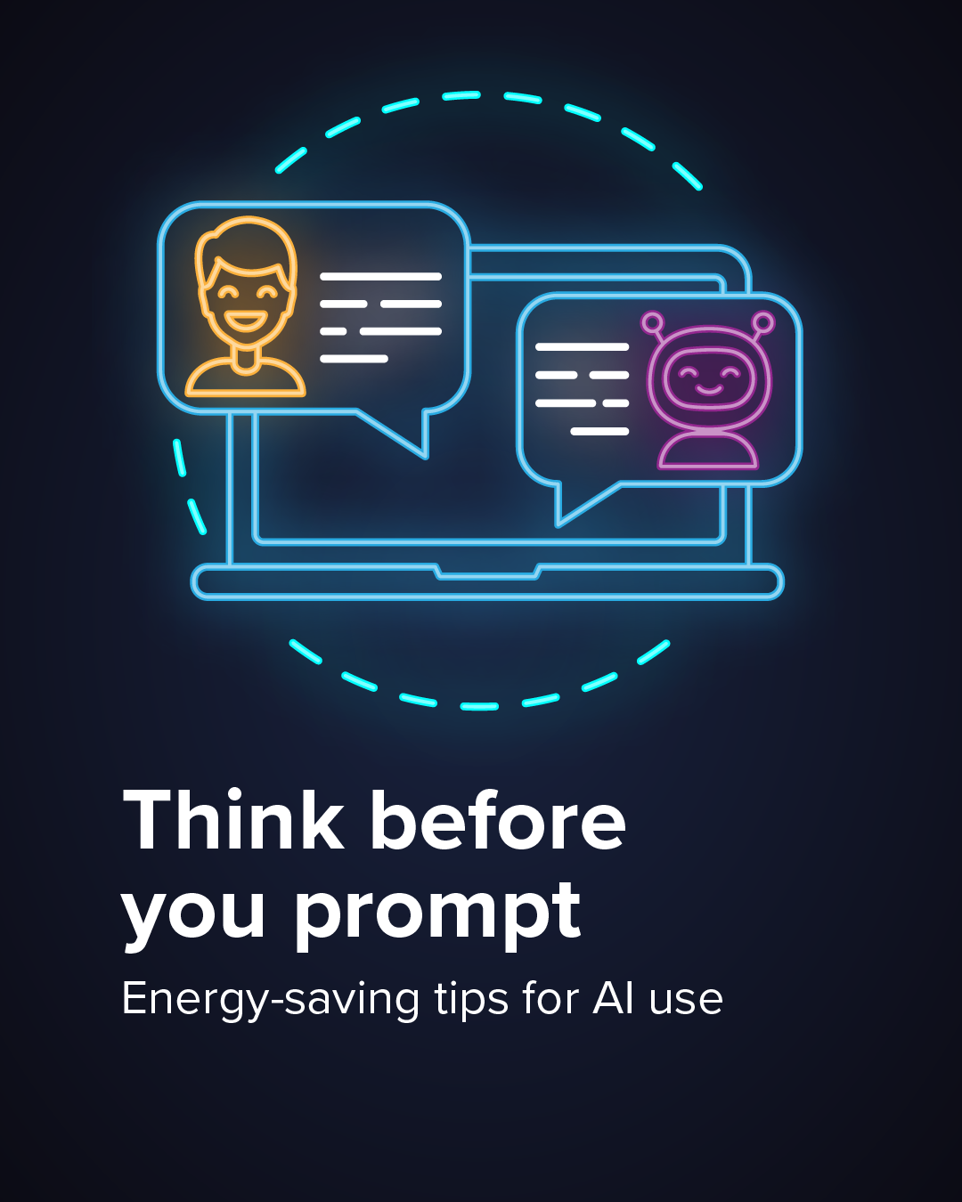 Energy-saving AI tips Slideshow lists tips for more energy-efficient personal AI chatbot use.